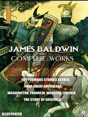 cover image of James Baldwin. Complete Works. Illustrated